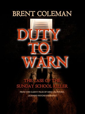 eBook Duty to Warn by Brent Coleman · OverDrive Free ebooks